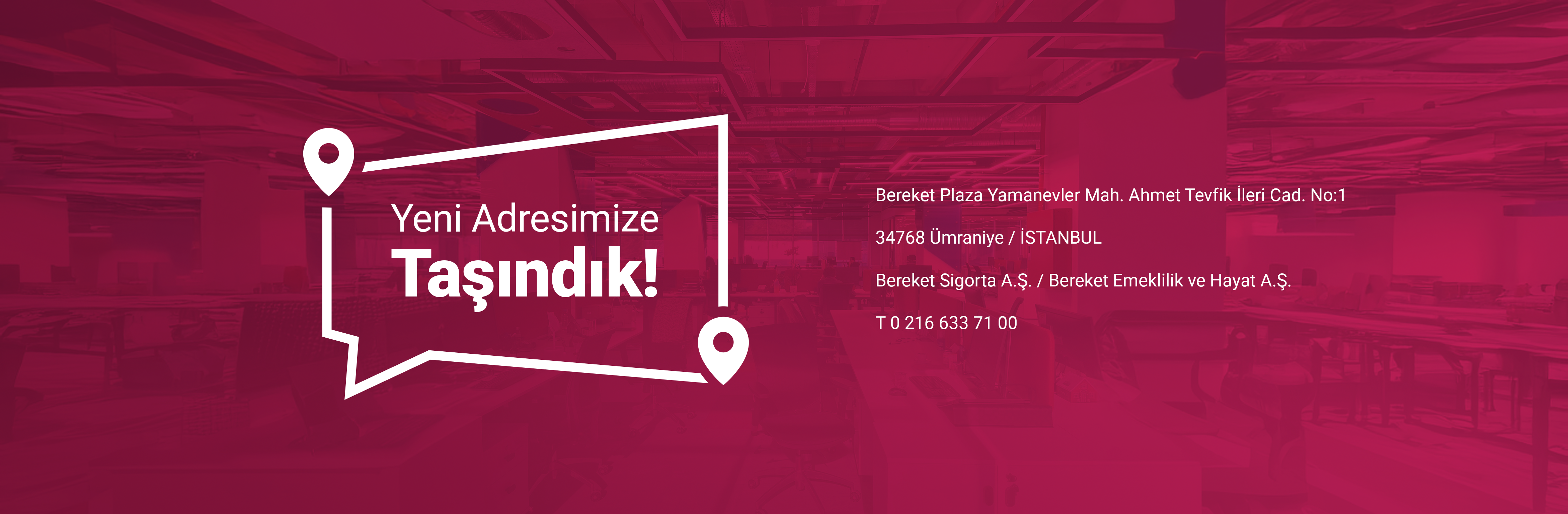 Yeni Adresimize Taşındık